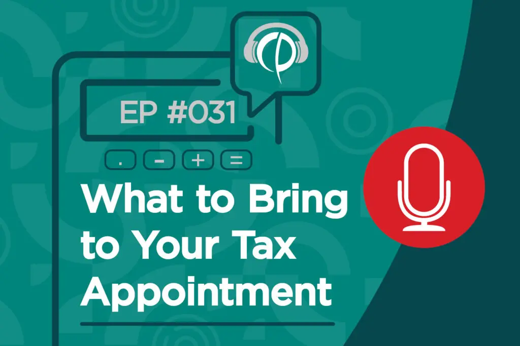 GAAP Episode 031 – What to Bring to Your Tax Appointment