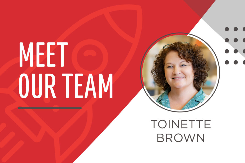 10-ish Questions with Toinette Brown